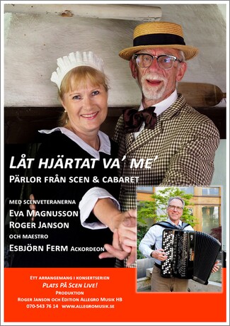 "Låt hjärtat va' me'!" Eva Magnusson, Roger Janson och Esbjörn Ferm. Bild: Edition Allegro Musik HB.