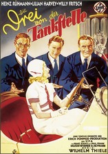 "Die Drei von der Tankstelle". Film från 1930.