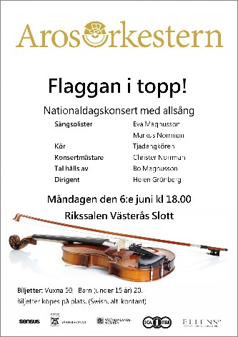 "Flaggan i topp!" Arosorkestern 2022-06-06.