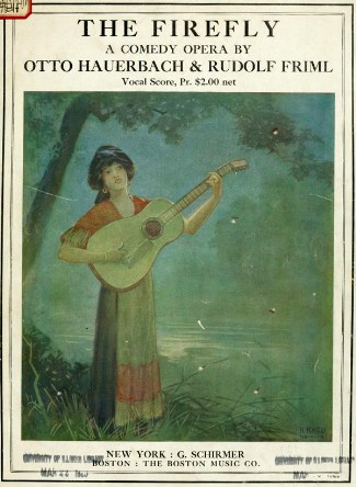 Rudolf Friml: "The Firefly" från 1912. Vocal score.
