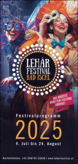 Lehár Festival Bad Ischl. Festivalprogramm 2025.