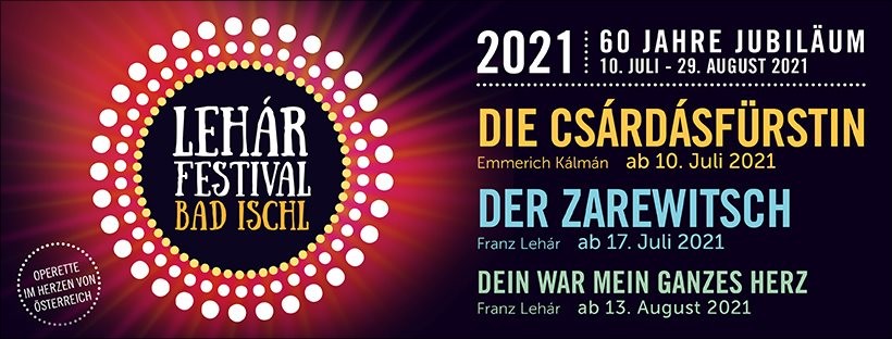 Lehár Festival, Bad Ischl, 2021.