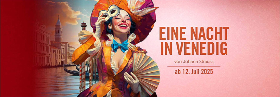 "Eine Nacht in Venedig" Lehár Festival Bad Ischl 2025. Bild: Lehár Festival Bad Ischl.