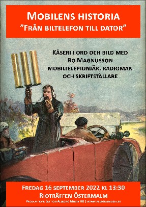 "Mobilens historia". Kåseri Bo Magnusson 2022-09-16.